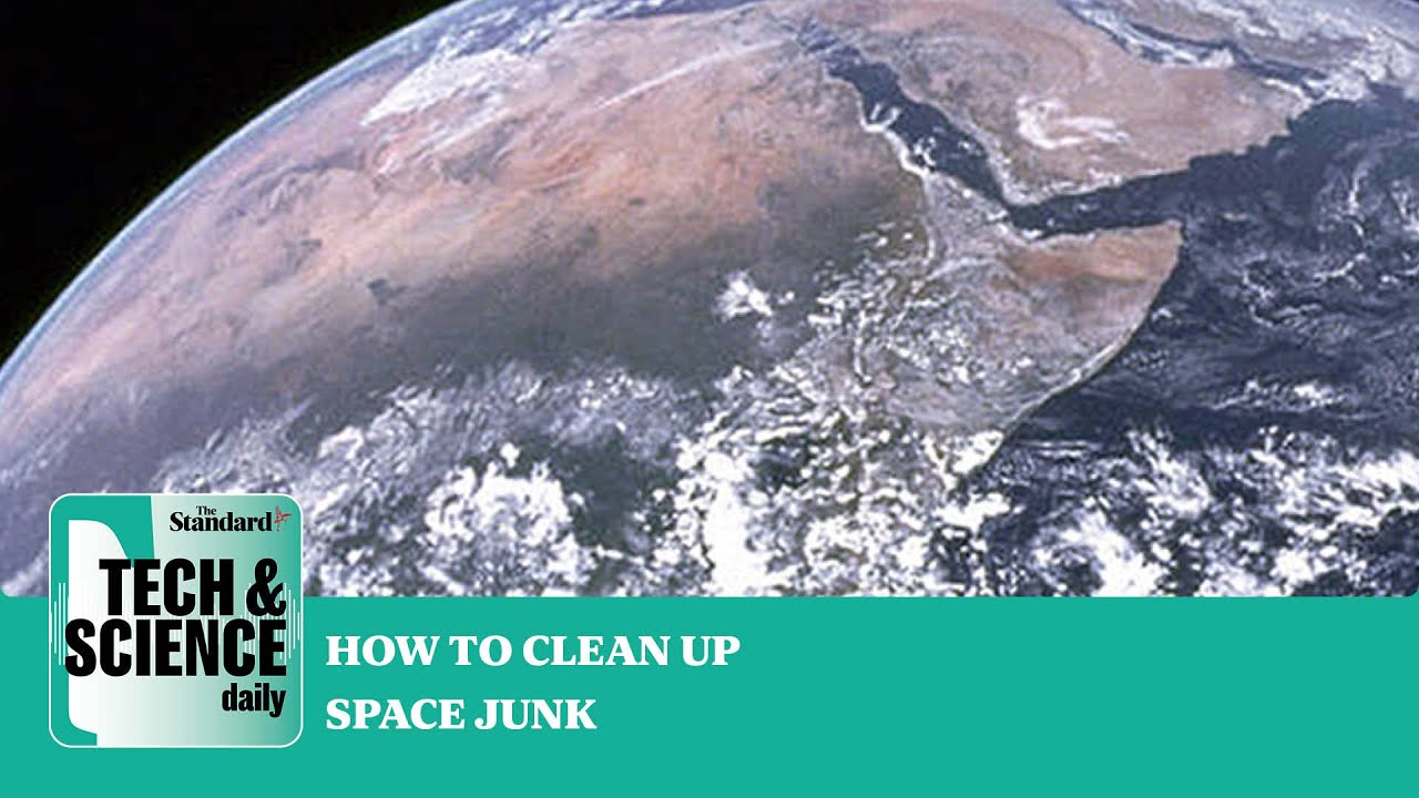 Why a space junk clean-up mission is important for Earth | Tech & Science Daily podcast - Evening Standard