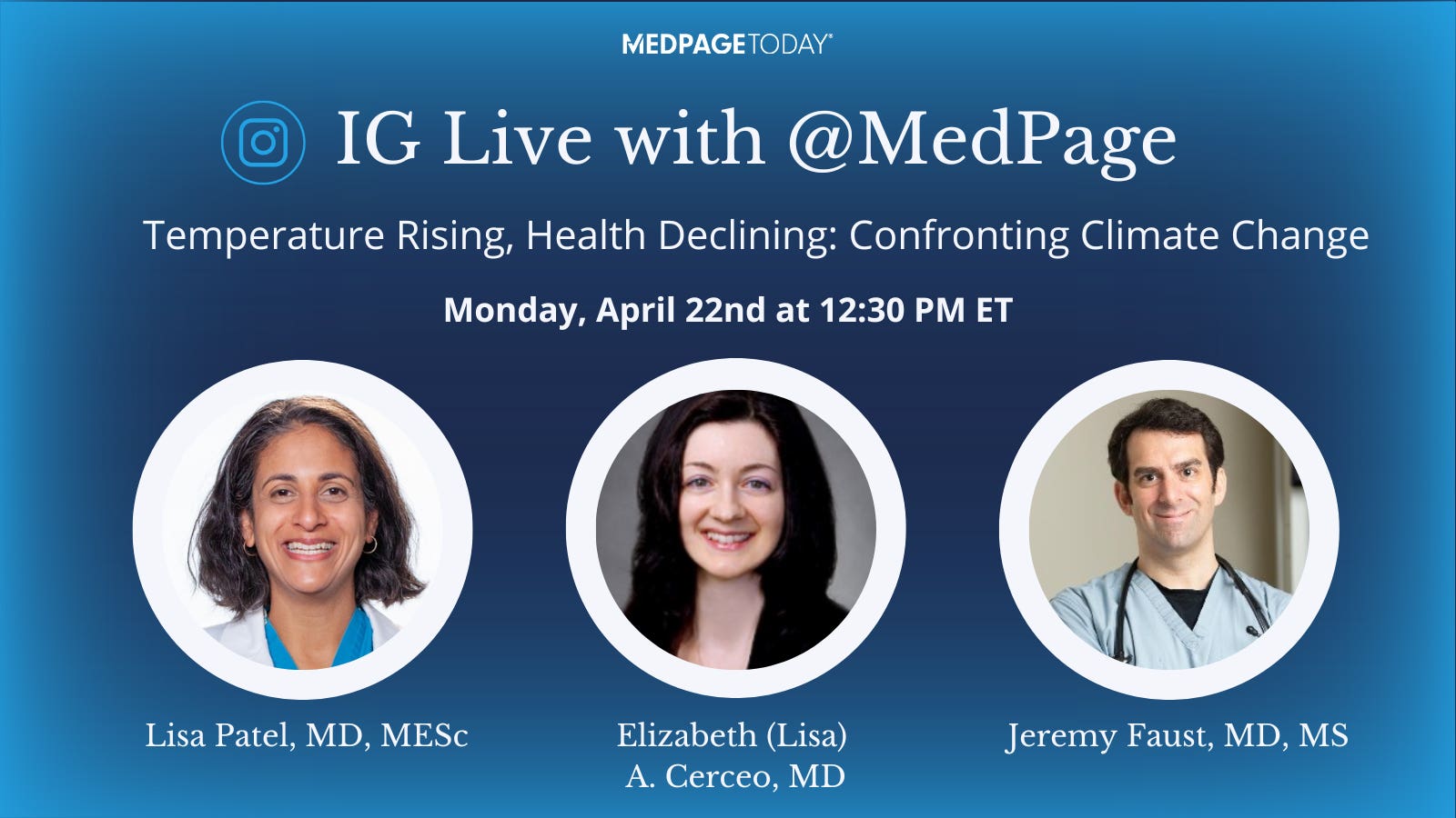 IG Live April 22: Temperature Rising, Health Declining - Medpage Today